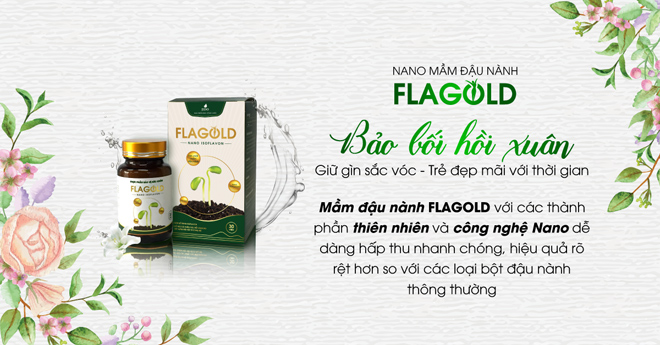 Nano mầm đậu nành FlaGold bảo bối hồi xuân của chị em phụ nữ Việt